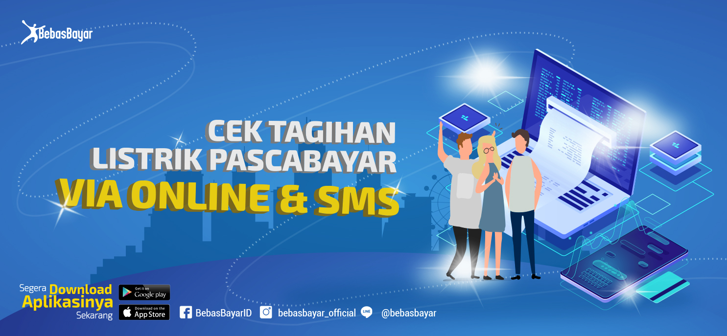 Cek Tagihan Listrik Pascabayar via online dan SMS
