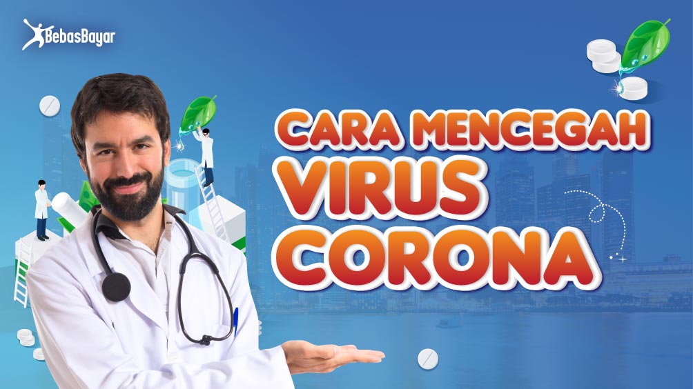 Cara Mencegah CoronaVirus