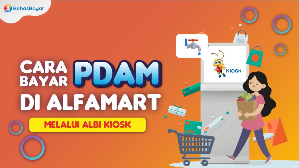 Bayar PDAM di Alfamart Melalui Albi Kiosk