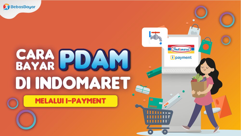 Bayar PDAM di Indomaret Melalui I-Payment