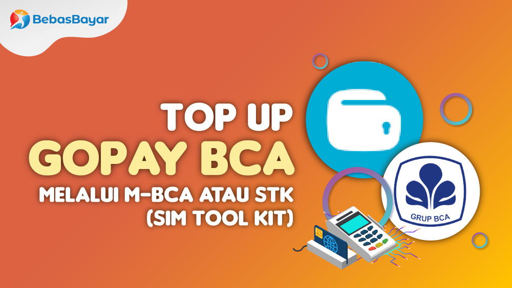 Melalui m-BCA STK – Sim Tool Kits