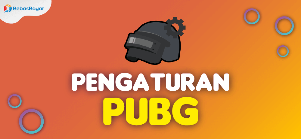 Pengaturan PUBG