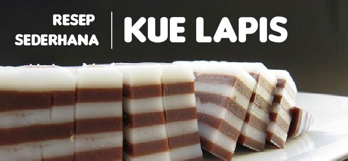 Resep Kue Lapis Sagu