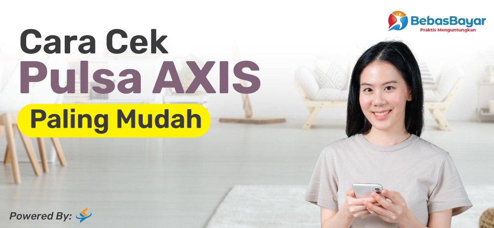 cara cek pulsa kartu axis terbaru