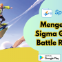 Sigma Game Battle Royal