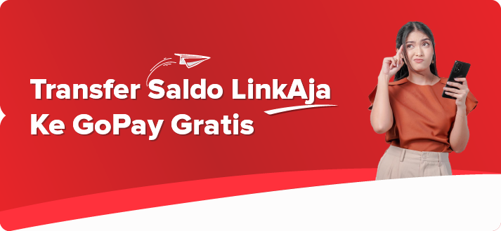 transfer saldo linkaja ke gopay gratis