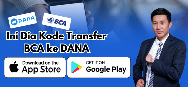 Ini Dia Kode Transfer BCA ke DANA