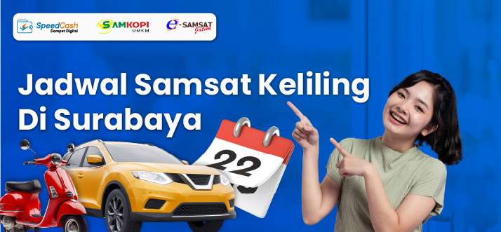 jadwal Samsat Keliling hari ini di Surabaya