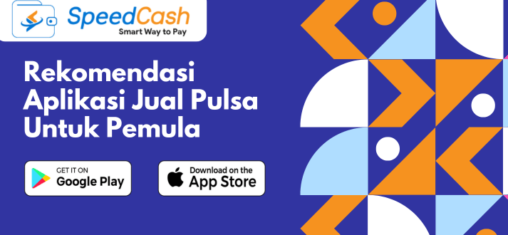 Cara Memilih Aplikasi Jual Pulsa Untuk Pemula