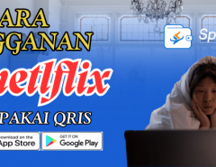 Cara Langganan neflix bayar pakai QRIS