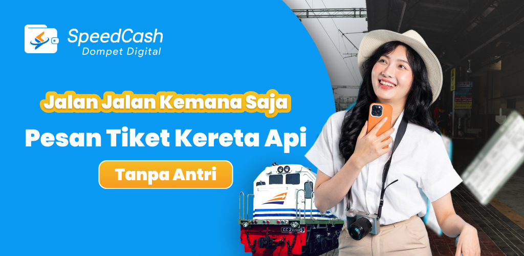 Pesan Tiket Kereta Api Lebih Cepat & Lengkap di SpeedCash