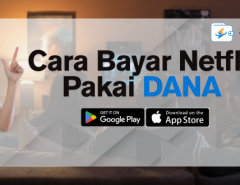 Cara Bayar Netflix Pakai DANA