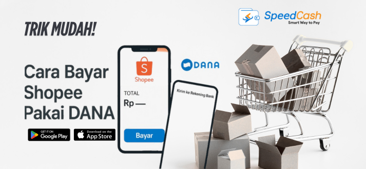 Cara Bayar Shopee Pakai DANA