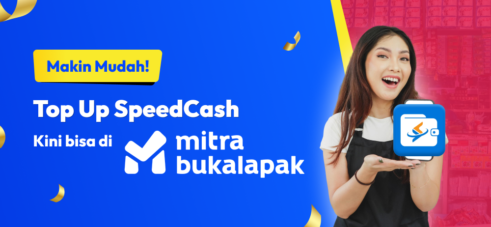 kini bisa top up speedcash di mitra bukalapak