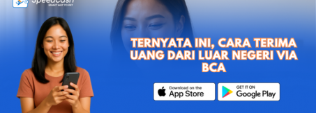 cara terima transfer uang dari luar negeri ke BCA