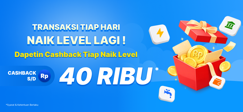 transaksi tiap hari naik level lagi cashback hingga 40rb